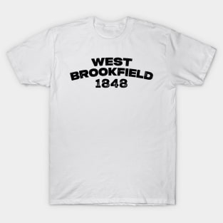 West Brookfield, Massachusetts T-Shirt